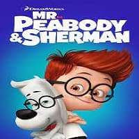 Mr. Peabody & Sherman Hindi Dubbed