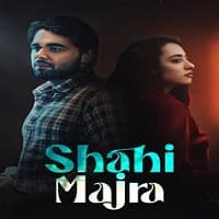 Shahi Majra (2022) Punjabi Season 1