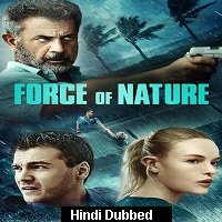 force of nature 2020 unofficial hindi dubbed full movie force of nature 2020 unofficial hindi dubbed full movie