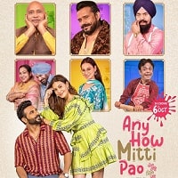 any how mitti pao 2023 punjabi full movie watch online any how mitti pao 2023 punjabi full movie watch online