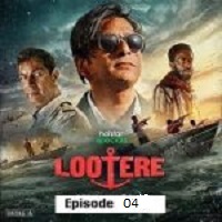 lootere 2024 ep 4 hindi season 1 lootere 2024 ep 4 hindi season 1