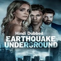 earthquake-underground-2024-hindi-dubbed Earthquake Underground (2024) Hindi Dubbed