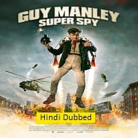 guy-manley-super-spy-2024-hindi-dubbed Guy Manley: Super Spy (2024) Hindi Dubbed