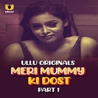 meri-mummy-ki-dost-part-1 Meri Mummy Ki Dost (Part 1)