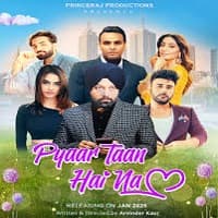 pyaar-taan-hai-na-2025 Pyaar Taan Hai Na (2025)