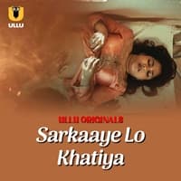 sarkaaye-lo-khatiya-part-1 Sarkaaye Lo Khatiya (Part 1)