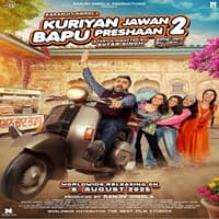 kuriyan-jawan-bapu-preshaan-2-2025 Kuriyan Jawan Bapu Preshaan 2 (2025)