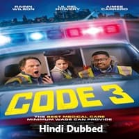 Code 3 (2025) Hindi Dubbed