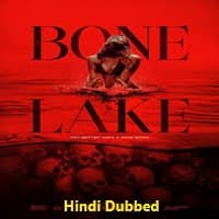 Bone Lake (2024) Hindi Dubbed