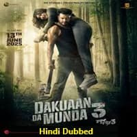 Dakuaan Da Munda 3 (2025) Hindi Dubbed