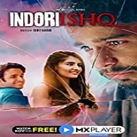 indori-ishq-2021-hindi-season-1 Indori Ishq (2021) Hindi Season 1