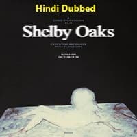 shelby-oaks-2025-hindi-dubbed Shelby Oaks (2025) Hindi Dubbed