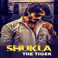shukla-the-tiger-2021-hindi-season-1 Shukla The Tiger (2021) Hindi Season 1