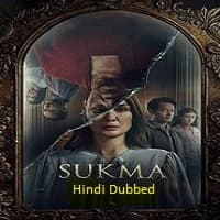 Sukma (2025) Hindi Dubbed