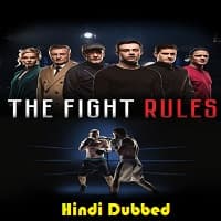 the-fight-rules-hindi-dubbed The Fight Rules Hindi Dubbed