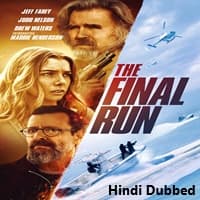The Final Run (2025) Hindi Dubbed