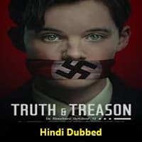 Truth and Treason (2025) Hindi Dubbed