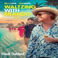 waltzing-with-brando-2024-hindi-dubbed Waltzing with Brando (2024) Hindi Dubbed