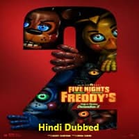 Five Nights at Freddy's 2 (2025) Hindi Dubbed