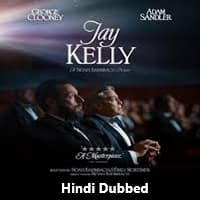 Jay Kelly (2025) Hindi Dubbed