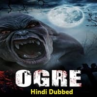 Ogre (2008) Hindi Dubbed