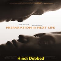 Preparation for the Next Life (2025) Hindi Dubbed