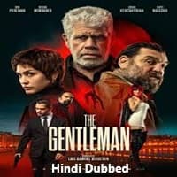 The Gentleman (2025) Hindi Dubbed