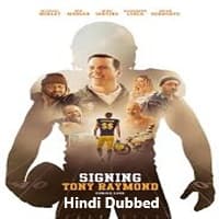 Signing Tony Raymond (2025) Hindi Dubbed
