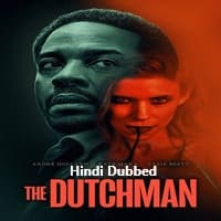 the-dutchman-2025-hindi-dubbed The Dutchman (2025) Hindi Dubbed
