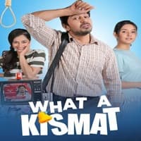 What a Kismat (2024)