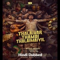 Thalaivar Thambi Thalaimaiyil (2026) Hindi Dubbed